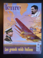 Revue "Icare N°170 - Les Grands Raids Italiens" - Aviation