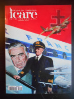 Revue "Icare N°205 - Conquérantes De L'air" - Aviazione