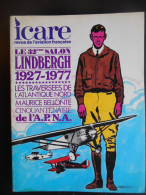 Revue "Icare N°81 - Le 32e Salon - Charles Lindberg" - Aviazione