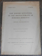 The Jewish Situation In The Protectorate Of Bohemia-Moravia - Europe