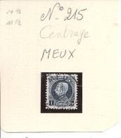 N° 215   Obliteration CENTRAL    MEUX - 1921-1925 Petit Montenez