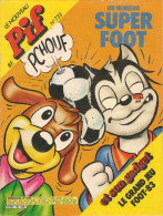 Le Nouveau Pif N° 733 De Avril 1983 - Avec Ayak, Pinky, Yvain, Popeye, Léonard, Hugh, Léo, Smith & Wesson. Revue En BE - Pif & Hercule