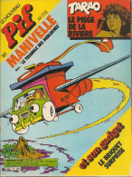Le Nouveau Pif N° 710 De Nov 1982 - Avec Smith & Wesson, Manivelle, Tarao, Pifou, Léo, Hugh. Revue En BE - Pif & Hercule