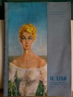 Rivista  Quadrimestrale Della Commissione Del Lino - 1961 -con Inserto Monogrammi - Moda. - Non-classés