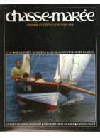 Marine Chasse-Marée Histoire Et Ethologie Maritime Revue N°60 Du 10/12/1991 De La Forêt Au Bateau - Bateau