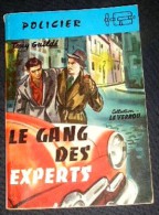 LE VERROU. 204. GUILDE Tony. LE GANG DES EXPERTS. (1959) - Ferenczi