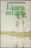 NL.- Boek. Liggen In 't Gras Door Toon Hermans. 2 Scans - Poesía