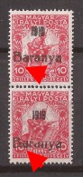 1919  15-17   BARANYA  UNGARN SERBIA JUGOSLAVIJA OVERPRINT  INTERESSANT  - TYP II NEVER  HINGED - Baranya