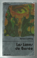 Les Lunes De Borée  -  Brian Lumiey - Sonstige & Ohne Zuordnung