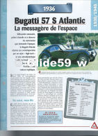 Fiche Bugatti 57 S Atlantic (1936) - Un Siècle D'Automobiles (Edit. Hachette) - Autos