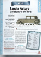 Fiche Lancia Astura (1932) - Un Siècle D'Automobiles (Edit. Hachette) - Voitures