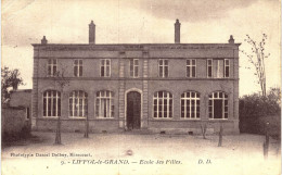 Carte Postale Ancienne De LIFFOL Le GRAND - Liffol Le Grand