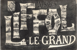 Carte Postale Ancienne De LIFFOL Le GRAND - Liffol Le Grand