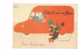 Illustration DUBOUT - Dites Le Avec Des Fleurs - Camion Homme Chapeau Parapluie - Dubout