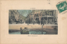 Delcampe - 13 // CASSIS   Hotel Lieutaud,   Colorisée - Cassis