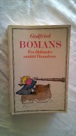 Godfried Bomans- Een Hollander Ontdekt Vlaanderen. - Littérature