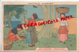 CHROMOS - CHROMO CHOCOLAT LOMBART - LES OLIVES  PROVENCE  OLIVERAIE - Lombart
