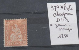 TIMBRE DE SUISSE  NEUF * Nr 37a*  CHARNIERE  D 11 1/2 A - JAUNE ORANGE ANNEE 1882-99  COTE 125€ - Ongebruikt