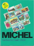 MICHEL - Karibische Inseln 2000 - Catalogo Delle Isole Caraibiche 2000 - Autres