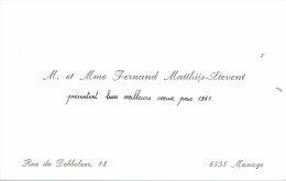Ancienne Carte De Visite De M. Et Mme Fernand Matthijs Stevent, Rue De Dobbeleer, Manage (1981) - Visiting Cards