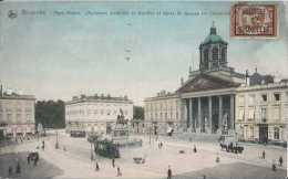 Bruxelles - Place Royale - Monument Godefroid De Bouillon Et Eglise St Jacques Sur Coudenberg - Circulé En 1914 - Colori - Squares