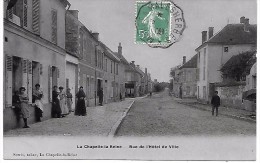 LA CHAPELLE LA REINE - Rue De L'Hôtel De Ville - La Chapelle La Reine