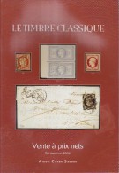 Le Timbre Classique Catalogue De Ventes été Automne 2004 - Catálogos De Casas De Ventas