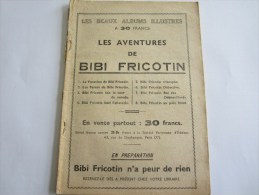 LES AVENTURES DE BIBI FRICOTIN SOCIETE PARISIENNE D EDITION - Bibi Fricotin