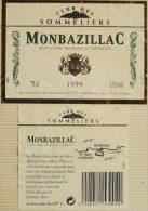 ETIQUETTE De VIN " MONTBAZILLAC 1998 " - Club Des Sommeliers - Décollée Bon Etat  - - Monbazillac