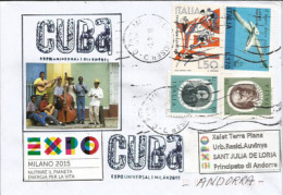 CUBA.EXPO MILAN 2015., Lettre Du Pavillon Du CUBA à MILAN, Adressée En Andorre,avec Tampon Officiel EXPO - Storia Postale