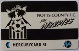 UK - Mercurycard - Notts County Football Club - £5 - The Magpies - Used - [ 4] Mercury Communications & Paytelco