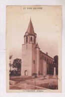 CPA DPT 81 VALENCE, L EGLISE En 1943!! - Valence D'Albigeois