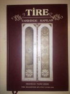 OTTOMAN TURKISH DOORS Tire Tarihinde Kapılar - Livres Anciens