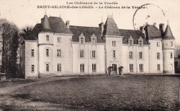 St Hilaire Des Loges : Le Château De La Vergne - Saint Hilaire Des Loges