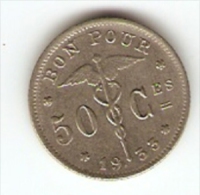 Belgique 1933 FR - 50 Centimes - Bon Pour - Monnaie - 50 Cents