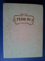 M#0N2 FLOR '61 ESPOSIZIONE INTERNAZIONALE FIORI DEL MONDO Tipografia Torinese Ed. - Jardinería