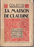 LE LIVRE MODERNE ILLUSTRE- N° 2 COLETTE - LA MAISON DE CLAUDINE - OSS117