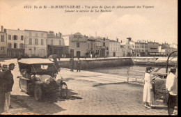 17...CHARENTE MARITIME....ILE DE RE...ST MARTIN...QUAI DE DEBARQUEMENT ..VOITURE - Ile De Ré