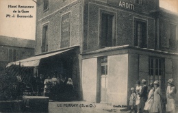 ( CPA 78 )  LE PERRAY  /  Hôtel Restaurant De La Gare - Mr. J. Bonnevide - - Le Perray En Yvelines