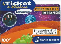 Le TICKET De TELEPHONE (France Telecom) Universel "Prenez Pour 100F De Telephone Et Appelez D'ou Vous Voulez" 2003 - Biglietti FT