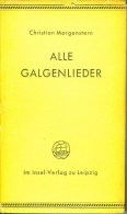 Buch: Christian Morgenstern: Alle Galgenlieder. Insel - Verlag Leipzig 1953 - Humour