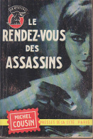 C1  Michel COUSIN Le RENDEZ VOUS DES ASSASSINS Un MYSTERE # 649 1963 GERMONT - Presses De La Cité