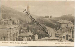 Isle Of Wight - Ventnor - Holy Trinity Church Ca. 1905 - Ventnor