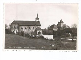 SUI.0155/ La Sarraz - Chapelle Catholique Et Le Chateau - La Sarraz
