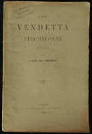 ( Loir-et-Cher Vendôme ) UNE VENDETTA PERCHERONNE EN 1611 Par  L'Abbé Em. CHAMBOIS 1891 - Centre - Val De Loire