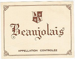 ETIQUETTE - VIN - BEAUJOLAIS -   . - Andere & Zonder Classificatie