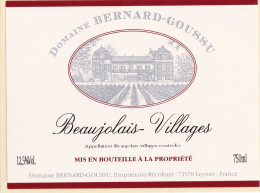 ETIQUETTE NEUVE VIN Beaujolais Villages Domaine BERNARD GOUSSU à Leynes Autocollante - Beaujolais