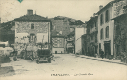 63 CHATELDON / La Grande Rue / - Chateldon