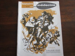 HISTOIRE DE LA MEDECINE ORGANE OFFICIEL DE SOCIETE FRANCAISE D HISTOIRE DE LA MEDECINE  AVRIL  1966 - Medicina & Salud