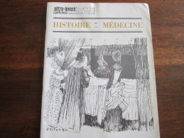HISTOIRE DE LA MEDECINE ORGANE OFFICIEL DE LA SOCIETE FRANCAISE D HISTOIRE DE LA MEDECINE  NOVEMBRE 1966 - Medicina & Salute